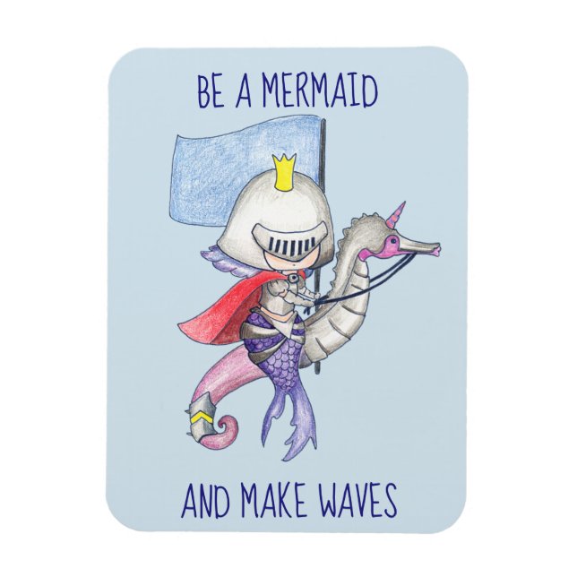 Var en Sjöjungfru och gör Vinkara/ Sjöjungfru Knig Magnet (Vertikal)