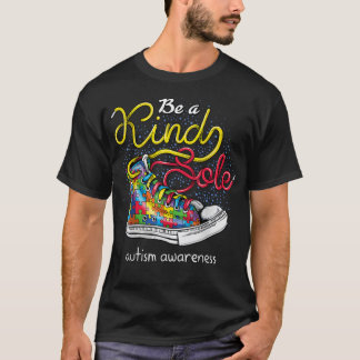 Var En Snäll Ensam Autism Medvetenhet Pussel Skor  T Shirt