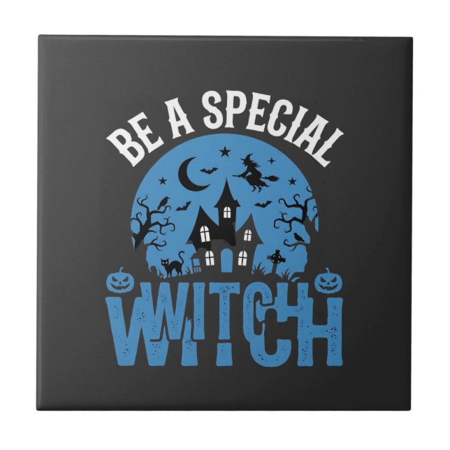 Var En Speciell Häxa Halloween-design_1 Kakelplatta (Framsidan)