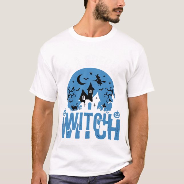 Var En Speciell Häxa Halloween T Shirt (Framsida)