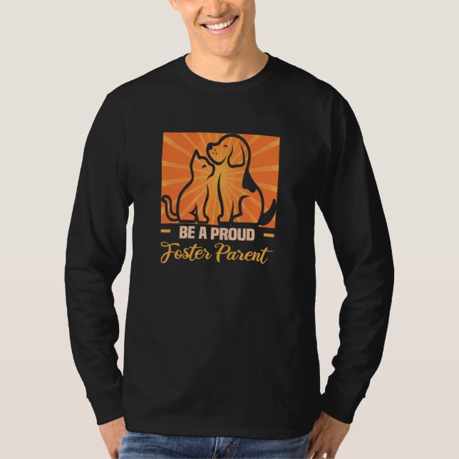 Var en stolt Foster-Rädding för överordnade Hund D T Shirt (Framsida)