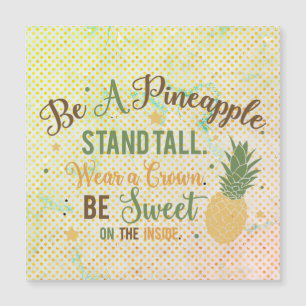 Var en stor kvadratmagnet för ananas inspiration