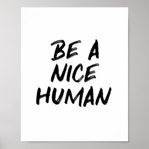Var en trevlig humana typografi, kinditetsoffert poster