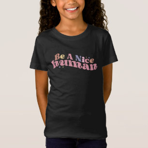 Var en trevlig människa t shirt
