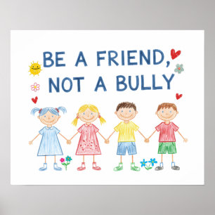 Var en vän, inte en Bully   Medvetenhet mot mobbni Poster