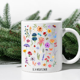 Var en Wildblomma - Blommigt Inspirational Mugg