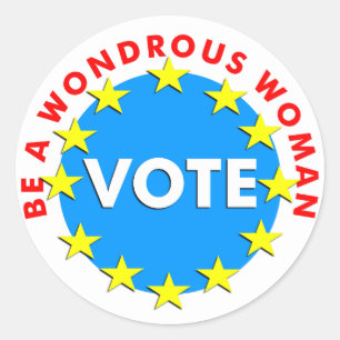 Var en Wondrous Woman-RÖST Runt Klistermärke
