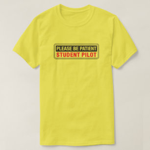 Var endast patientens Student Pilot Front T Shirt