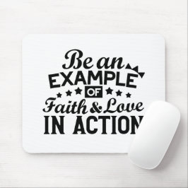 Var ett exempel på tro och Kärlek i handling Musmatta