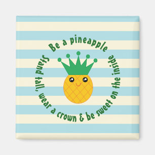 Var ett inspirera citationstecken för ananas magnet