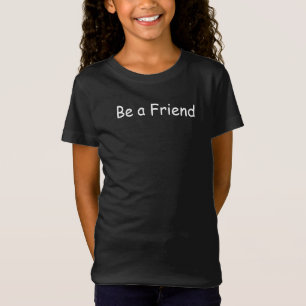 Var ett vänligt inspirationsmeddelande T-Shirt