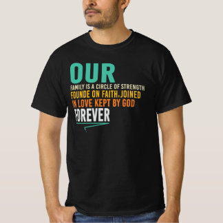 Vår Familj Är En Cirkeln Av Styrka T Shirt