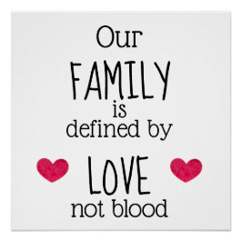 Vår familj definieras av Kärlek - ej blodadoption Perfect Poster