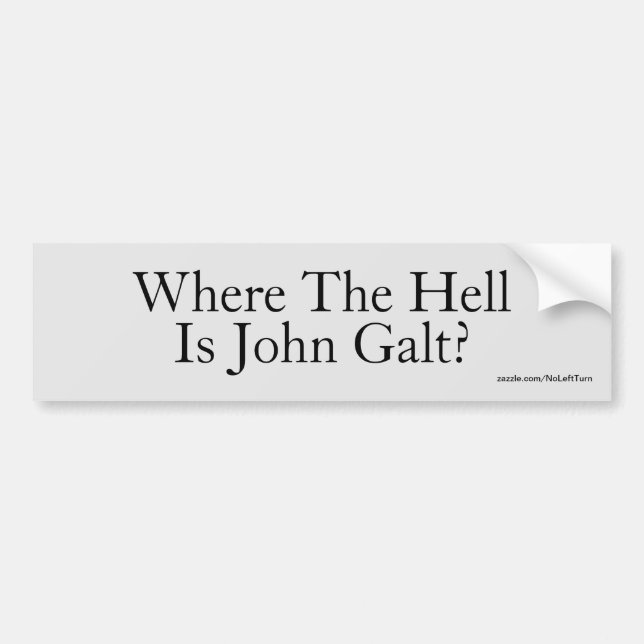 Var fan är John Galt? Bumper Sticker Bildekal (Framsidan)