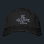 Var Fantastisk i dag Motiveringspositivt tänkesätt Broderad Keps<br><div class="desc">Börja varje dag med tillförsikt med denna "Be Fantastisk Today"-utformning som har ett djärvt, stressat typografi stil. Perfekt till dem som kärlek motiverar, förbättrar sig själva och sprider bra energi var de än går. Ett underbart val för avslappnad av vardaglig bära, fitness älskare, eller som en tankfull gåva till någon...</div>