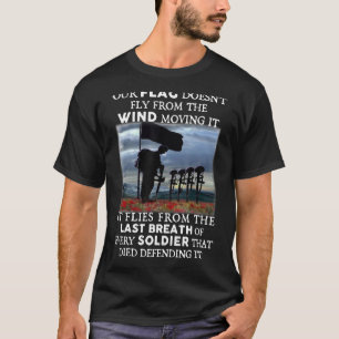 Vår Flagga flyger inte från den Vind Flytta som de T Shirt