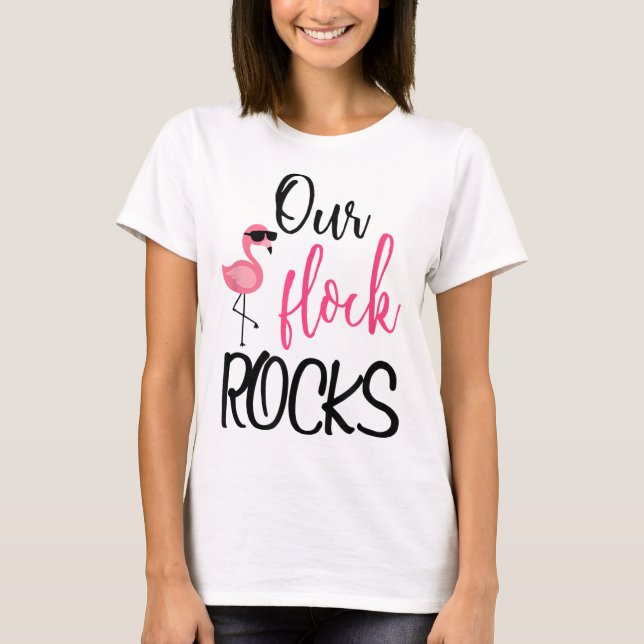 Vår Flock Sten Flamingo Mors dag Lacher Gift T Shirt (Framsida)