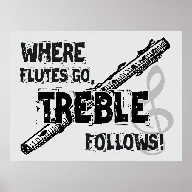Var Flutes går, Treble följer! Poster (Framsidan)