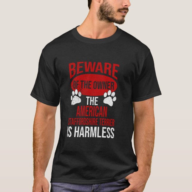 Var försiktig - Hund Hund Mamma Stafford Terrier H T Shirt (Framsida)