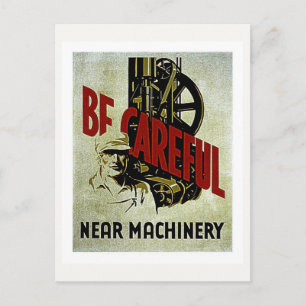 Var försiktig i närheten av maskiner - WPA Poster Vykort