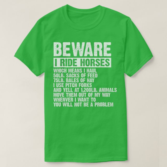 Var försiktig i Ride Horses Equestrian Women Funny T Shirt (Design framsida)
