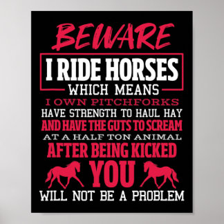 Var försiktig i Ride Horses Riding Equestrian Poster