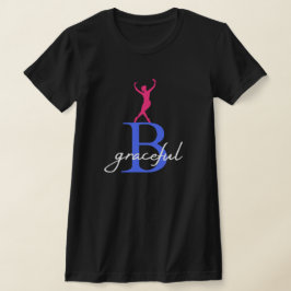 Var försiktig med Ballerina T Shirt