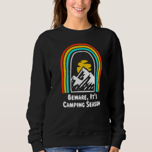 Var försiktig med Camping Season Camper Humor Camp T Shirt