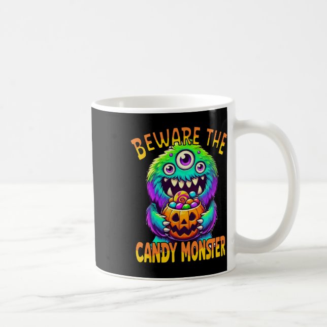Var försiktig med Candy Monster'Cute Halloween Mon Kaffemugg (Höger)