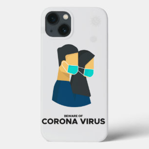 Var försiktig med coronavirus iphone case