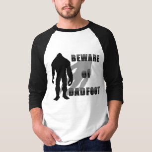 Var försiktig med DADFOOT T Shirt