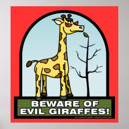 Var försiktig med Evil Giraffes Poster
