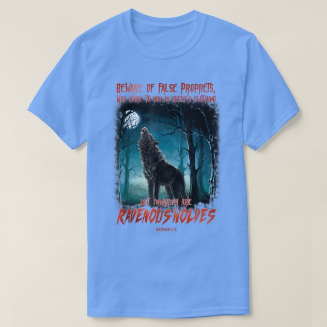 Var försiktig med falska profeter i fårbeklädnad t shirt (Design framsida)