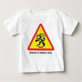 Var försiktig med finska lejon spädbarn t-shirt
