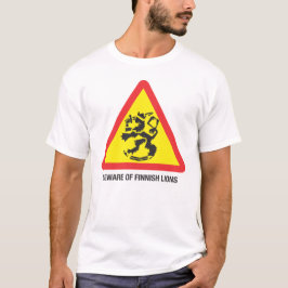 Var försiktig med finska lejon T-shirt