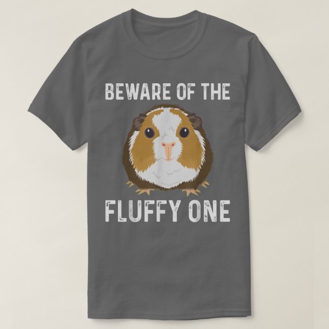 Var försiktig med Fluffy One Fuuny Cute Guinea Gri T Shirt (Design framsida)