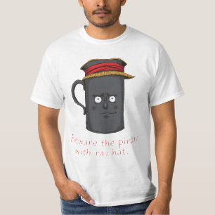 Var försiktig med halmhatten i pirat t shirt