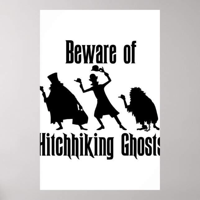 Var försiktig med Hitchhiking Spöken Funny Hallowe Poster (Framsidan)