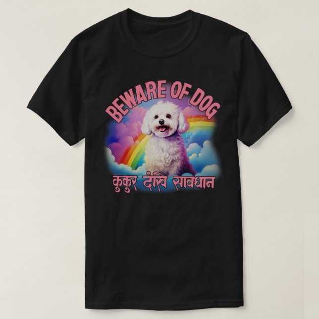 Var försiktig med Hund T Shirt (Design framsida)