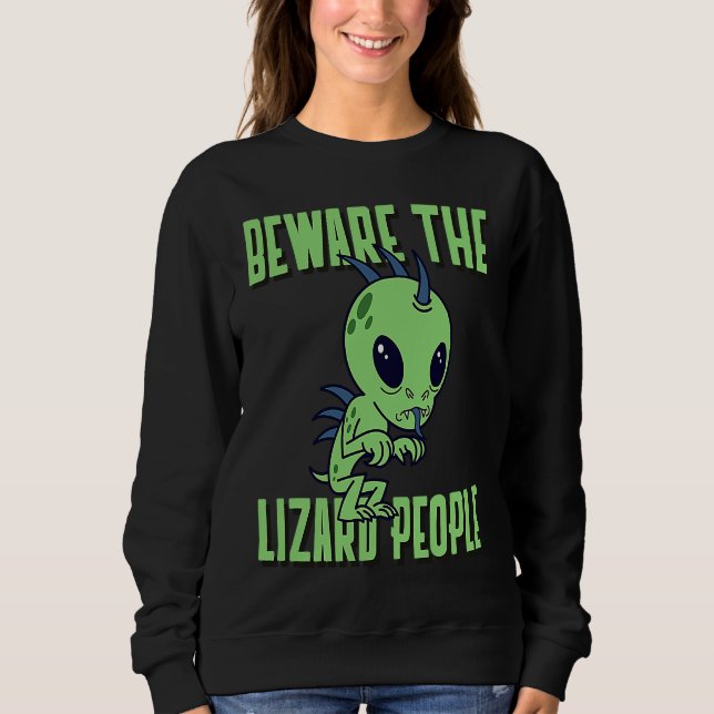 Var försiktig med Lizard People Sci Fi Illuminati  T Shirt (Framsida)