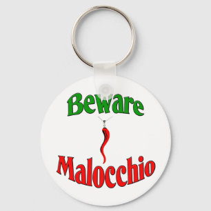 Var försiktig med Malocchio (Evil Öga) Nyckelring