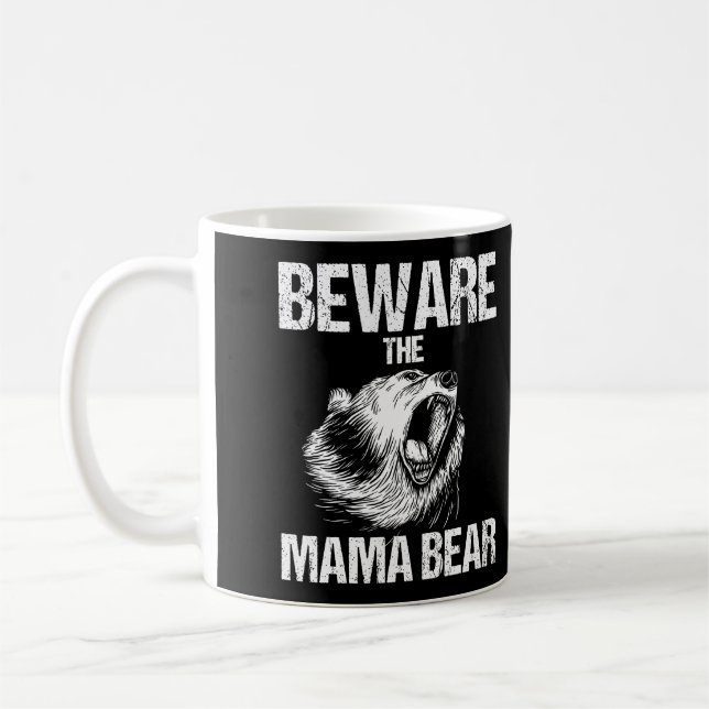 Var försiktig med Mamman Bear Funny Mor L Sleeve Kaffemugg (Vänster)