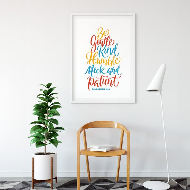 Var försiktig med Meek och Kind Brush Calligraphy Poster (Skapare uppladdad)