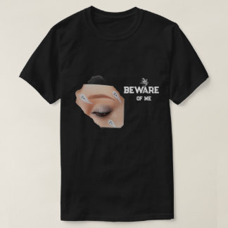 Var försiktig med mig Kusliga Män T Shirt