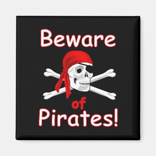 Var försiktig med Pirater Magnet (Framsidan)