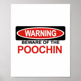 Var försiktig med Poochin Poster