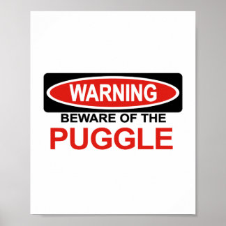 Var försiktig med Puggle Poster