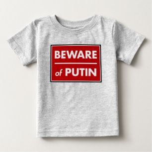 Var försiktig med Putin T Shirt
