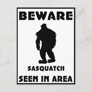 Var försiktig med Sasquatch-Poster Vykort
