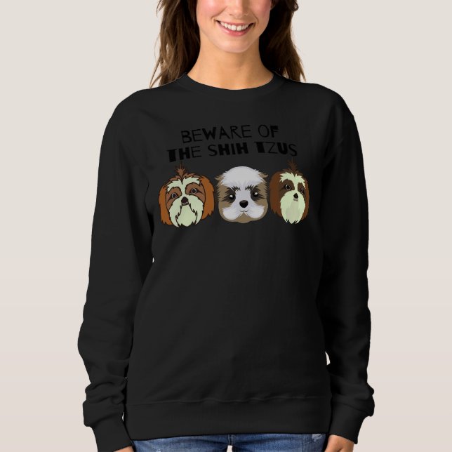 Var försiktig med Shih Tzus T Shirt (Framsida)